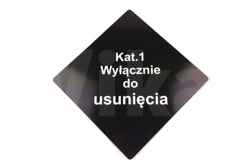 Tablica informacyjna Kat 1 wylacznie do usuniecia